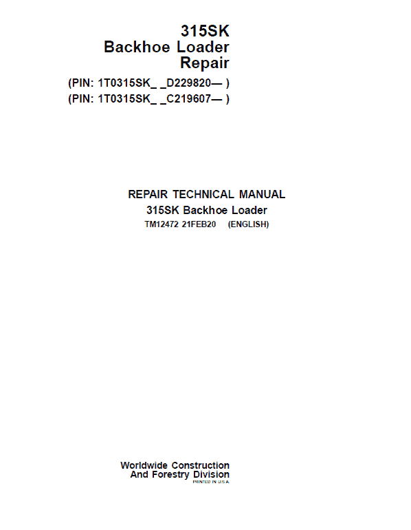 John Deere 315SK Backhoe Loader Repair Service Manual (S.N after C229820 & D219607 - )