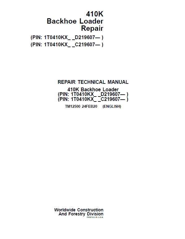 John Deere 410K Backhoe Loader Repair Service Manual (S.N after C219607 & D219607 - )