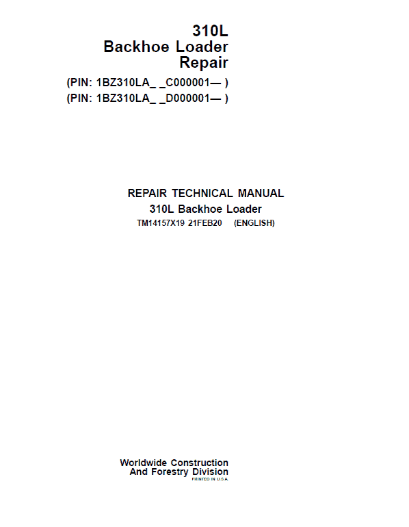 John Deere 310L Backhoe Loader Repair Service Manual (S.N after C000001 & D000001 - )