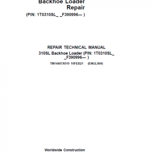 John Deere 310SL Backhoe Loader Repair Service Manual (S.N after F390996 -)