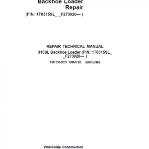 John Deere 315SL Backhoe Loader Repair Service Manual (S.N F273920 - F390995)