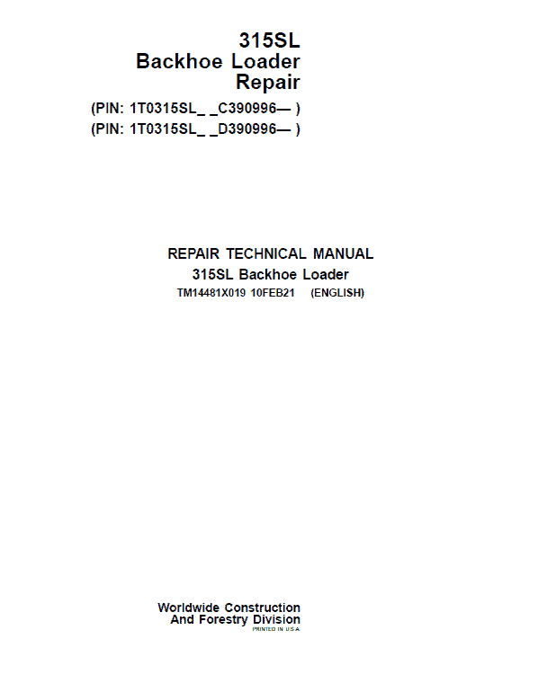 John Deere 315SL Backhoe Loader Service Manual (S.N C390996 & D390996 - )