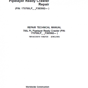 John Deere 700L PL Crawler Dozer Repair Service Manual (S.N after F383562 - )