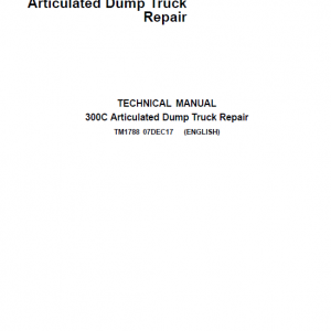 John Deere 300C Articulated Dump Truck Repair Service Manual