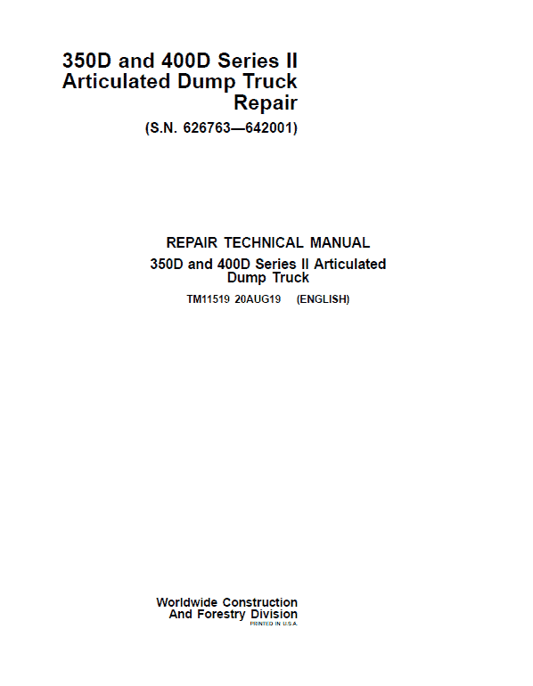 John Deere 350D, 400D Series 2 Dump Truck Service Manual ( S.N. 626763—642001)