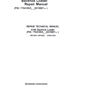 John Deere 410K Backhoe Loader Repair Service Manual (S.N after E219607 - )