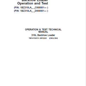 John Deere 310L Backhoe Loader Repair Technical Manual (S.N after C000001 & D000001 - ) - Image 2