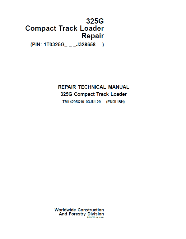 John Deere 325G Compact Track Loader Repair Service Manual (S.N after J328658 - )