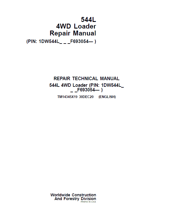 John Deere 544L 4WD Loader Repair Service Manual (S.N after F693054 - )