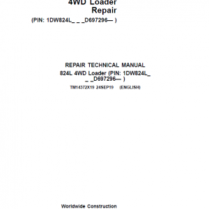 John Deere 824L 4WD Loader Repair Service Manual (S.N D697293 - )