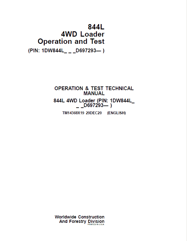 John Deere 844L 4WD Loader Repair Service Manual (S.N D697293 - )