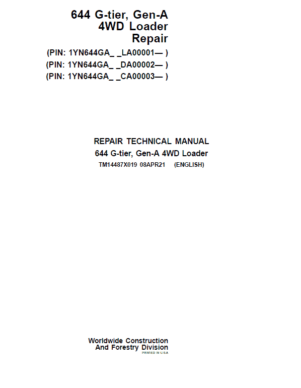 John Deere 624 G-Tier, Gen-A 4WD Loader Service Manual (S.N LA00001,DA00001, CA00001 - )