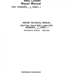 John Deere 624 P-Tier, Gen-A 4WD Loader Repair Service Manual (S.N L_10283 - )