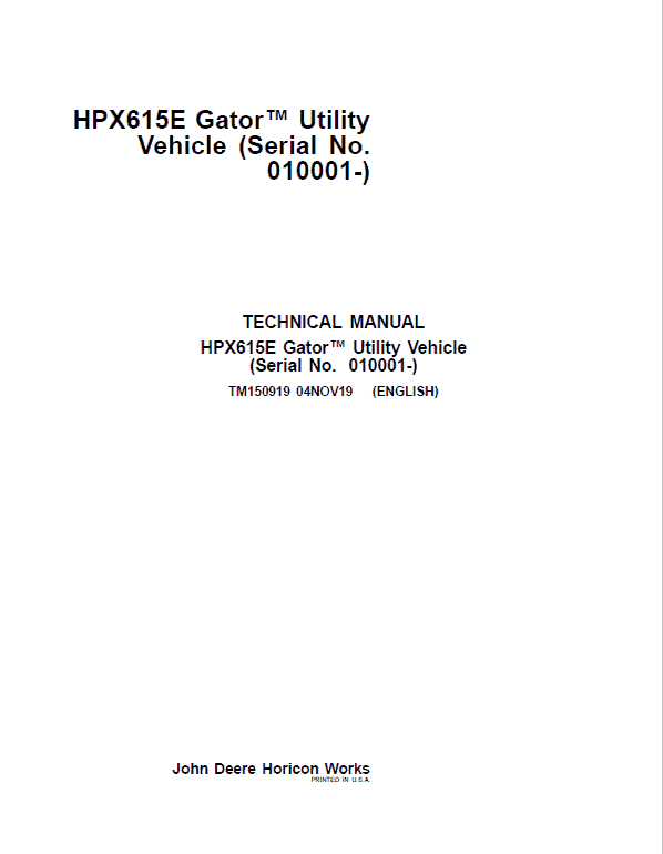 John Deere HPX615E Gator Utility Vehicles Repair Service Manual (S.N 010001 - 040000)