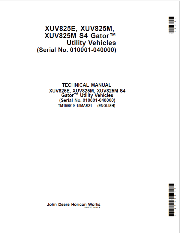 John Deere XUV825E, XUV825M, XUV825M S4 Gator Utility Vehicles Repair Manual (010001-040000)