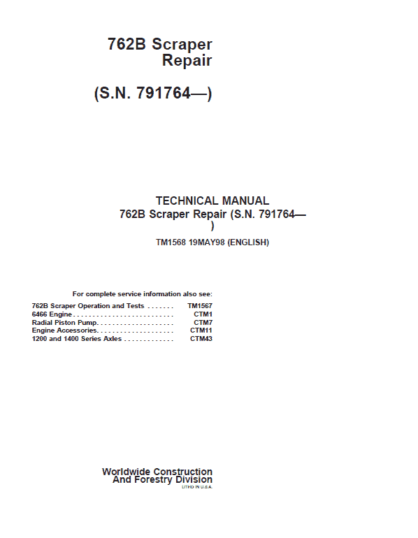 John Deere 762B Scraper Repair Service Manual (S.N after 791764)