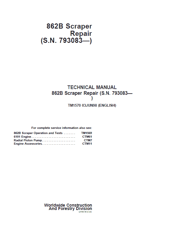 John Deere 862B Scraper Repair Service Manual (S.N after 793083)