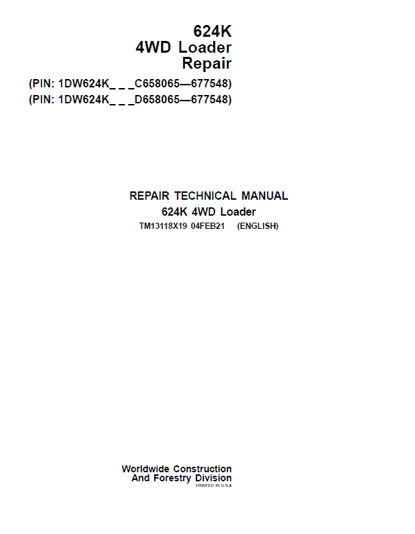 John Deere 624K 4WD Loader Service Manual (S.N C658065 & D658065 - 677548 )