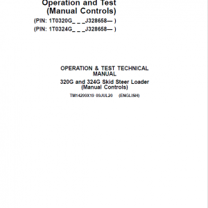 John Deere 320G, 324G SkidSteer Loader Technical Manual (Manual Controls - S.N after J328658 ) - Image 2