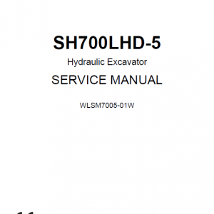 Sumitomo SH700LHD-5 Hydraulic Excavator Repair Service Manual