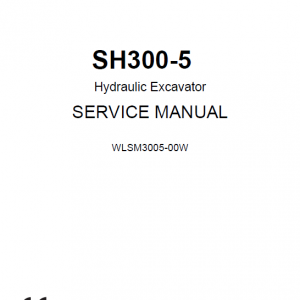 Sumitomo SH300-5 Hydraulic Excavator Repair Service Manual