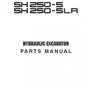 Sumitomo SH250-5, SH250-5 LR Hydraulic Excavator Repair Service Manual - Image 5