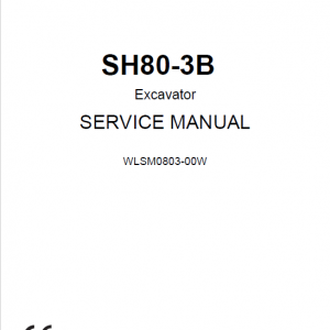 Sumitomo SH80-3B Hydraulic Excavator Repair Service Manual