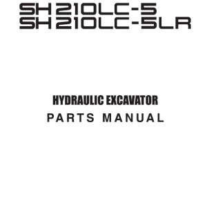 Sumitomo SH210LC-5 LR Hydraulic Excavator Repair Service Manual - Image 5