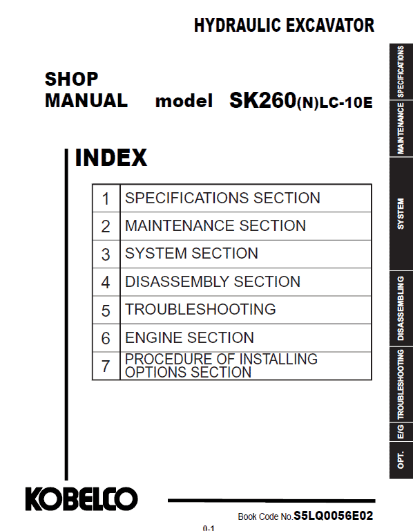 Kobelco SK260LC-10, SK260LC-10E, SK260NLC-10, SK260NLC-10E Hydraulic Excavator Repair Manual