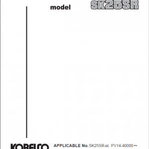 Kobelco SK25SR-6E Mini Excavator Repair Service Manual