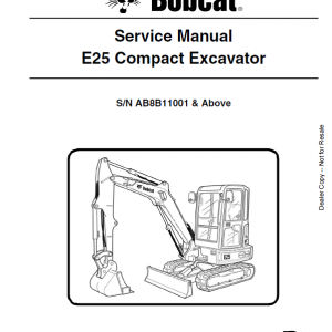 Bobcat E25 Excavator Repair Service Manual