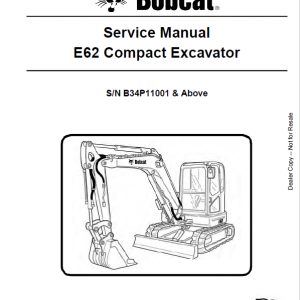 Bobcat E62 Excavator Repair Service Manual