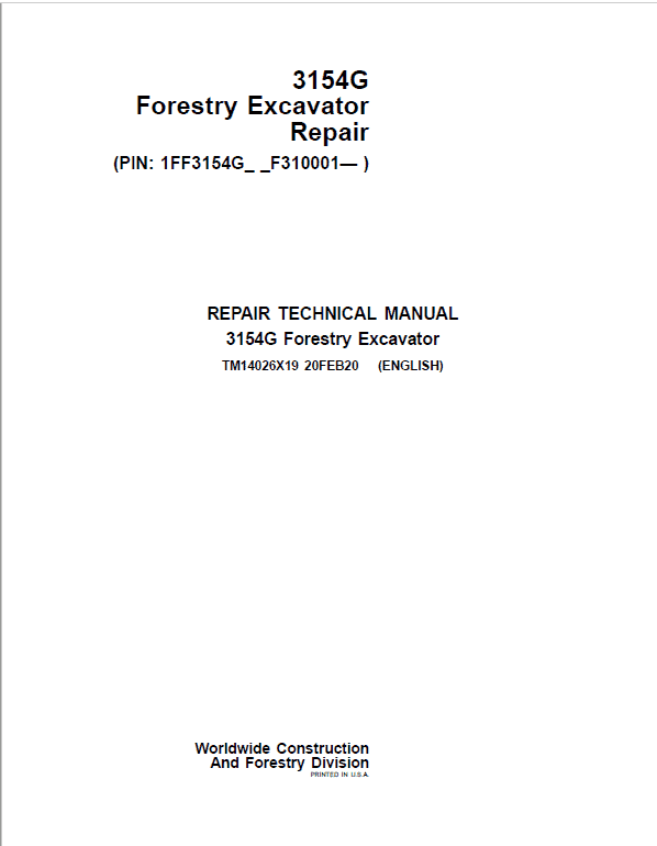 John Deere 3154G Swing Excavator Repair Service Manual (S.N after F310001 - )