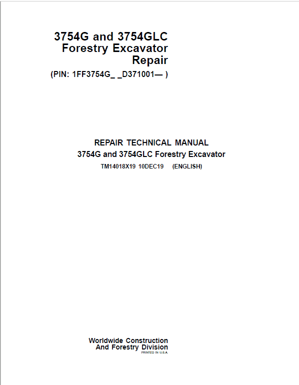 John Deere 3754G, 3754GLC Swing Excavator Repair Service Manual (S.N after D371001 - )