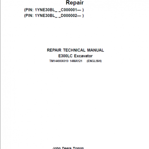 John Deere E300LC Excavator Repair Manual (S.N after C000001 - & D000001 - )