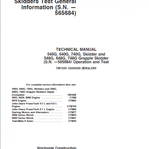 John Deere 548G, 648G, 748G Grapple Skiders Repair Manual (S.N before 565684)