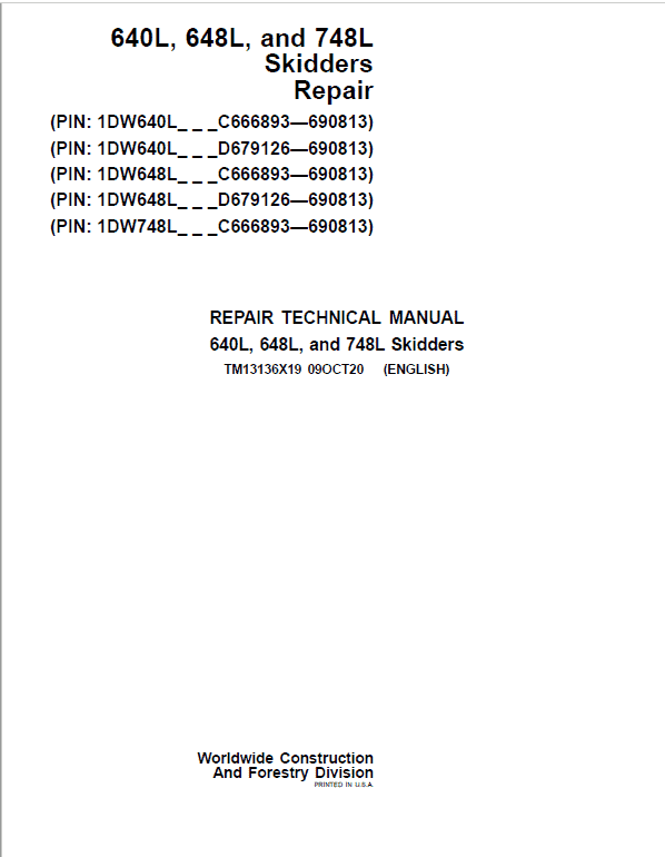 John Deere 640L, 648L, 748L Skidder Repair Manual (S.N C666893 - C690813 )