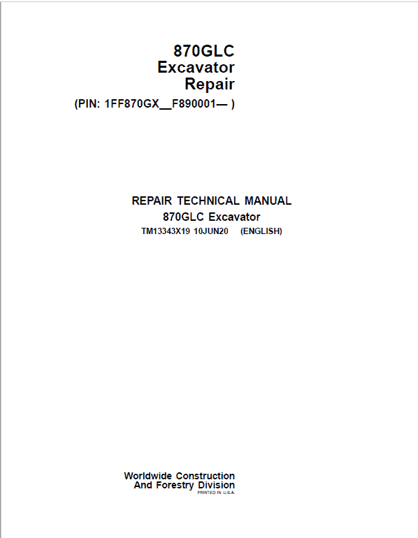 John Deere 870GLC Excavator Repair Service Manual (S.N after F890001 - )