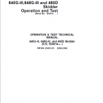John Deere 640G-III, 648G-III, 460D, 460DG Skidder Repair Manual (S.N after 604614 -) - Image 2