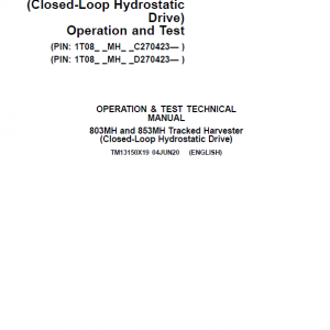 John Deere 803MH, 853MH, 859MH Harvester Closed-Loop Repair Manual (S.N C270423 - & D270423 -) - Image 2