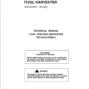 John Deere 753GL Tracked Harvester Repair Service Manual (S.N 001027 – 001031)