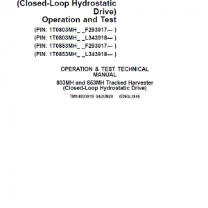 John Deere 803MH, 853MH, 859MH Harvester Closed-Loop Repair Manual (S.N F293917 - & L343913 -) - Image 2