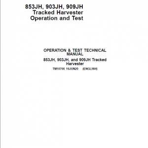 John Deere 853JH, 903JH, 909JH Tracked Harvester Repair Technical Manual - Image 2