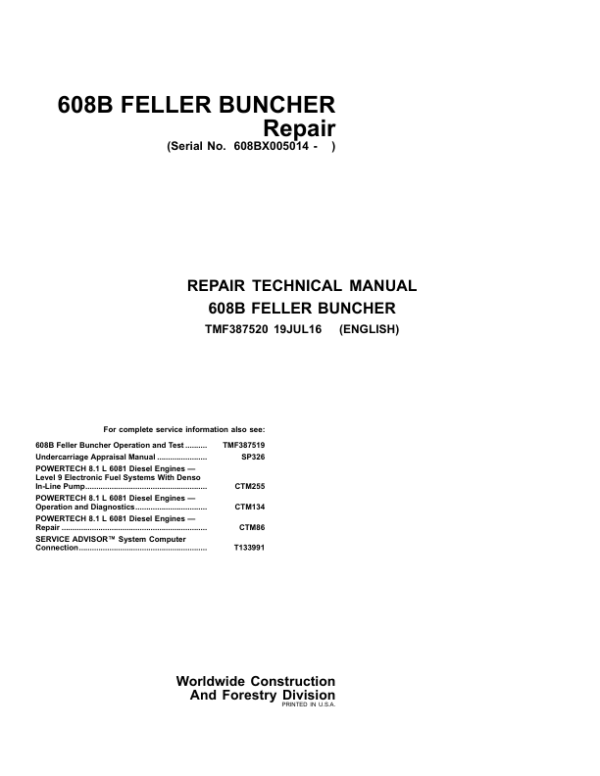 John Deere 608B Feller Buncher & Harvester Service Repair Manual (SN after 608BX005014 - )