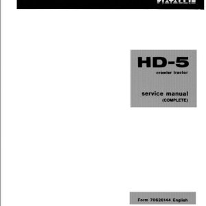 Fiatallis HD-5 Crawler Tractor Repair Service Manual