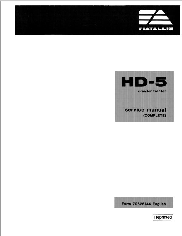 Fiatallis HD-5 Crawler Tractor Repair Service Manual