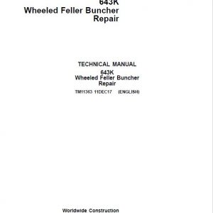 John Deere 643K Wheeled Feller Buncher Service Manual