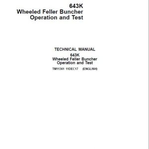 John Deere 643K Wheeled Feller Buncher Repair Technical Manual - Image 2