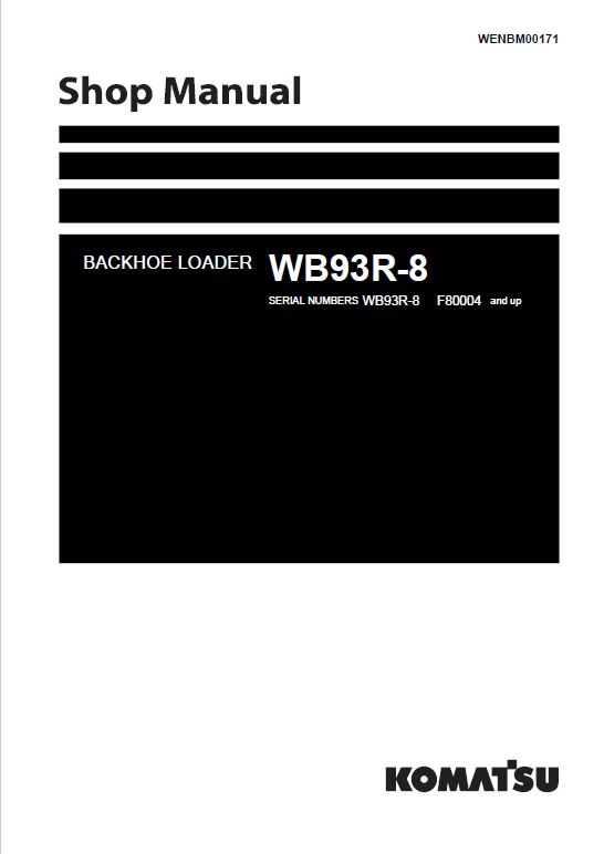 Komatsu WB93R-8 Backhoe Loader Repair Service Manual