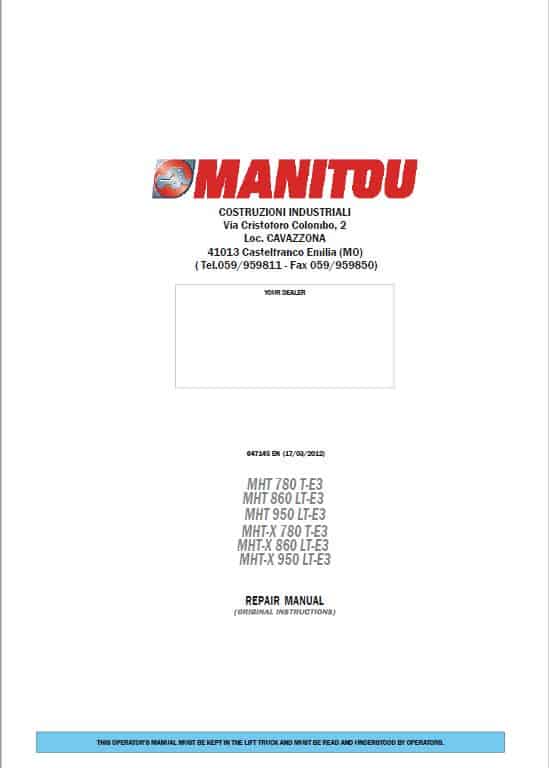 Manitou MHT-X 780 T-E3, MHT-X 860 LT-E3, MHT-X 950 LT-E3 Telehandler Repair Service Manual